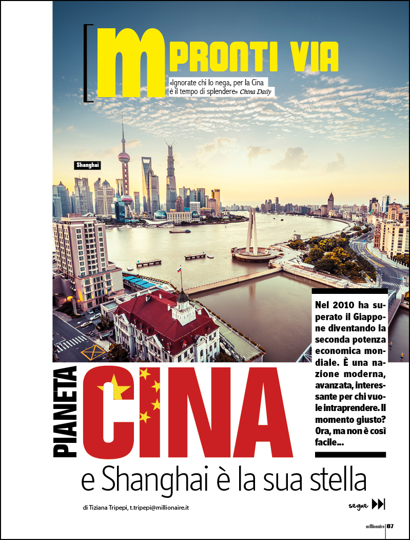 Pianeta Cina (e Shanghai è la sua stella)