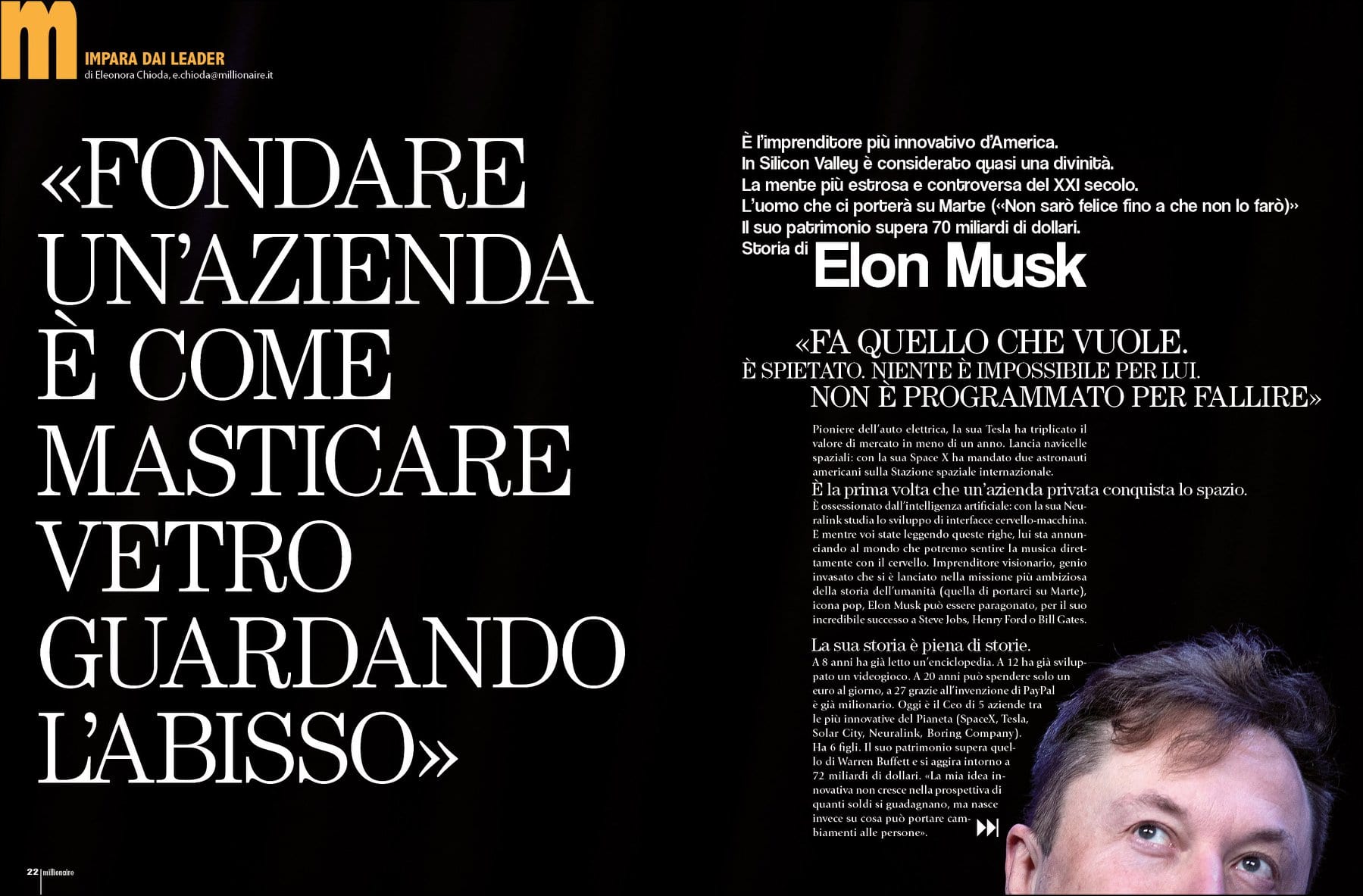 «Fondare un'azienda è come masticare vetro guardando l'abisso». Storia di Elon Musk