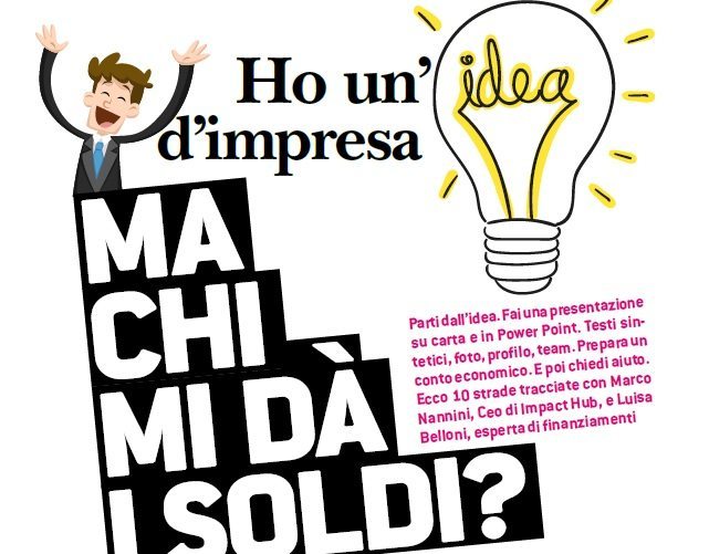 Hai un'idea? Ecco 10 modi per trovare i soldi