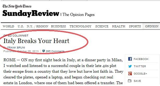 New York Times: «L’Italia ti spezza il cuore»